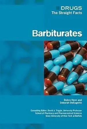 Buy Barbiturates (Drugs: The Straight Facts) (English, Paperback, Debra Henn, Deborah DeEugenio) Online at Best Price - GlowMirror