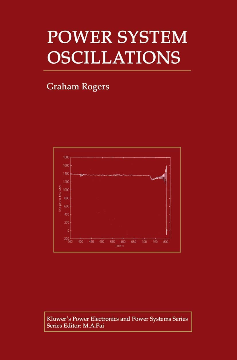 Buy Power System Oscilations: v.539 (Power Electronics and Power Systems) (English, Paperback, Graham Rogers) Online at Best Price - GlowMirror