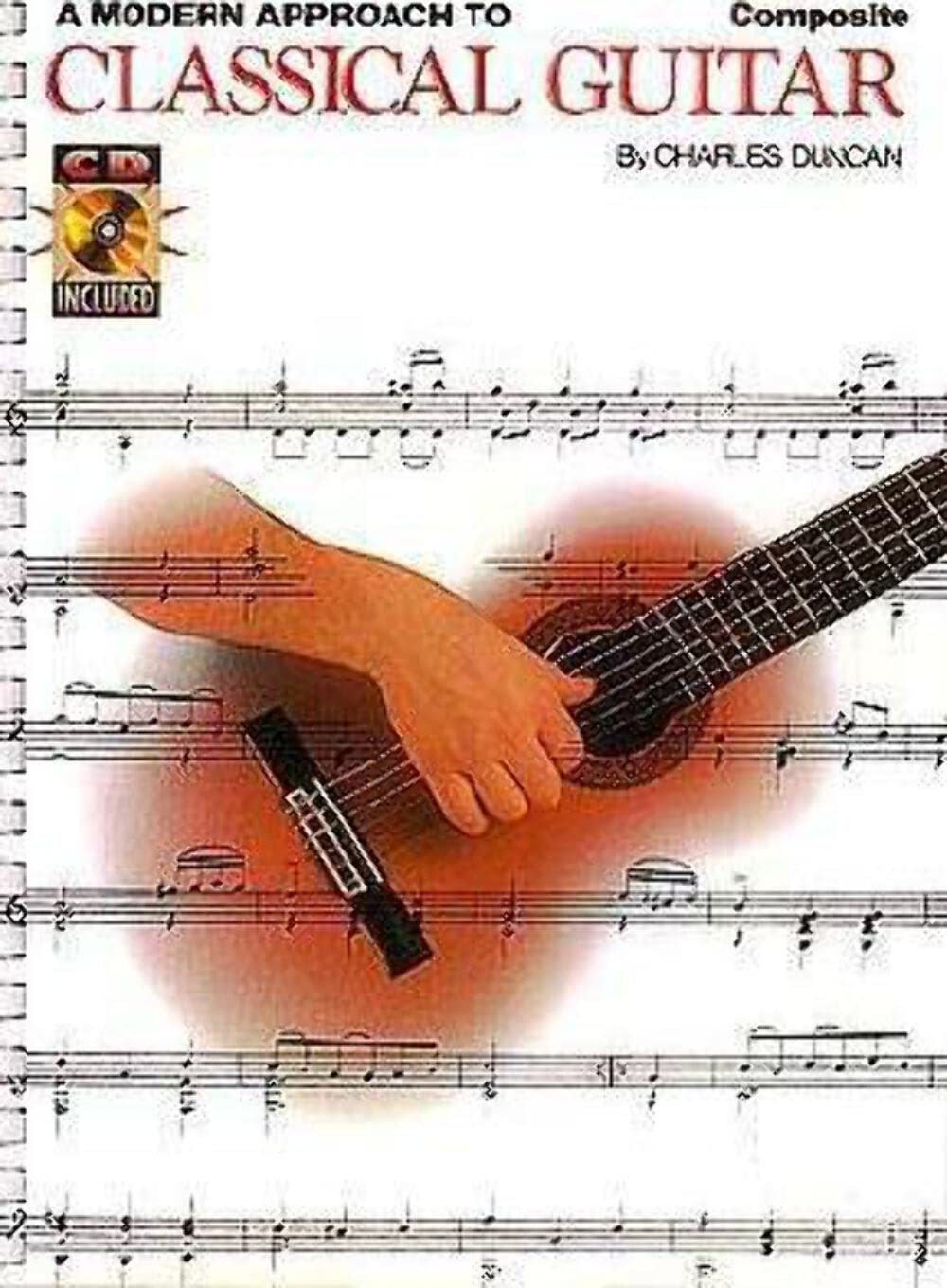 Buy A Modern Approach to Classical Guitar (English, Paperback, Charles Duncan) Online at Best Price - GlowMirror