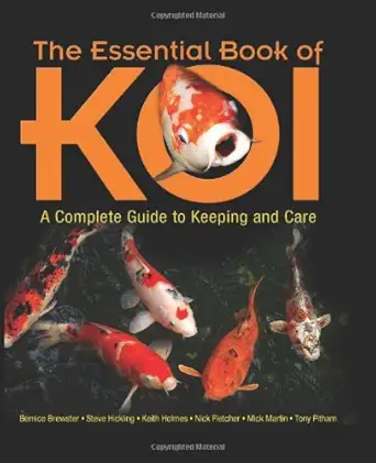 Buy The Essential Book of Koi: A Complete Guide to Keeping and Care (English, Hardcover, Bernice Brewster, Steve Hickling, Keith Holmes, Nick Fletcher,... Online at Best Price - GlowMirror
