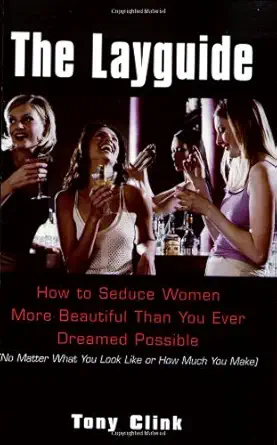 Buy The Lay Guide: How to Seduce Women More Beautiful Than You Ever Dreamed Possible No Matter What You Look Like or How Much You Make (English, Paperb... Online at Best Price - GlowMirror
