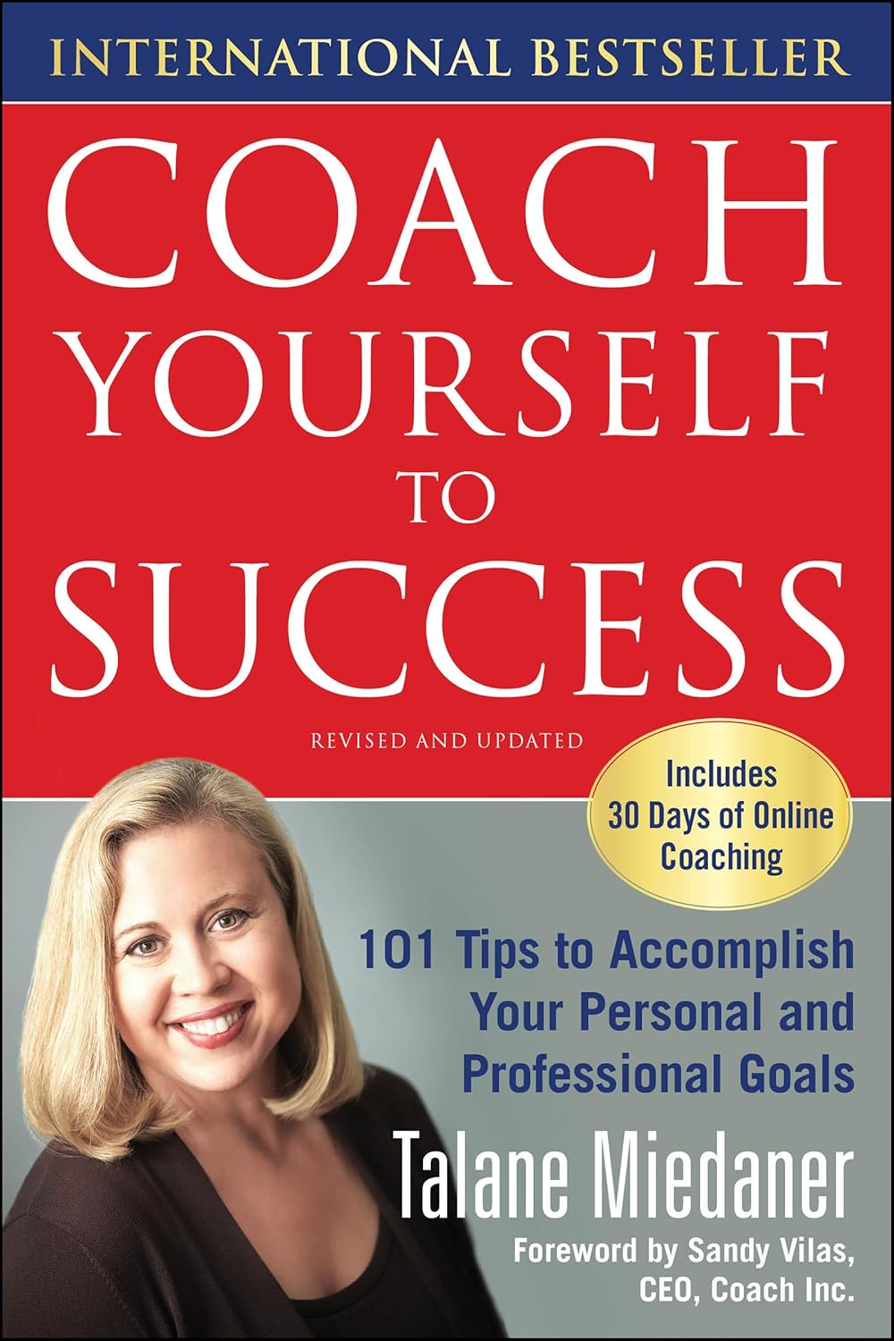 Buy Coach Yourself to Success, Revised and Updated Edition: 101 Tips from a Personal Coach for Reaching Your Goals at Work and in Life (English, Paperb... Online at Best Price - GlowMirror