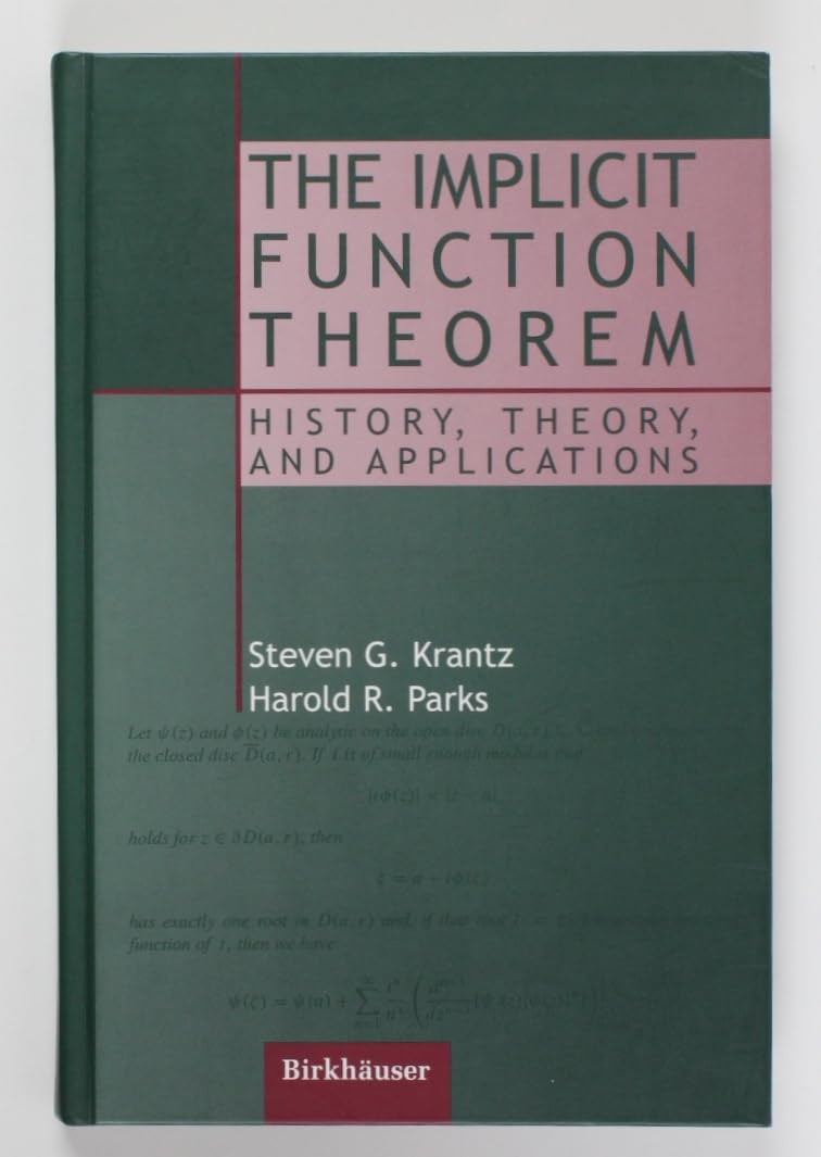 Buy The Implicit Function Theorem: History, Theory and Applications (English, Paperback, Steven G. Krantz, Harold Parks) Online at Best Price - GlowMirror
