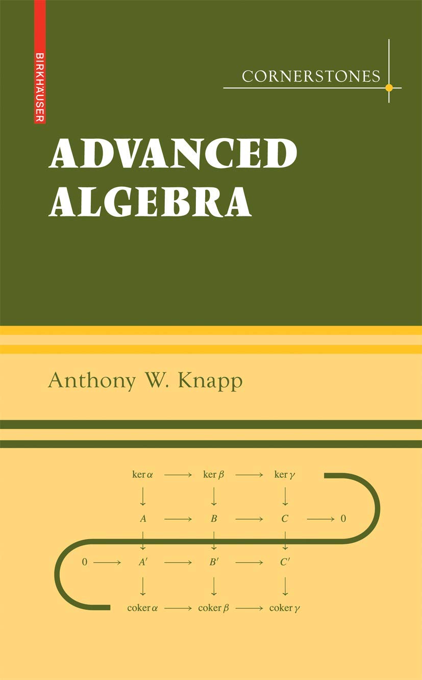 Buy Basic Algebra and Advanced Algebra Set (Cornerstones) (English, Hardcover, Anthony W. Knapp) Online at Best Price - GlowMirror