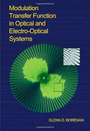 Buy Modulation Transfer Function in Optical and Electro-Optical Systems (Tutorial Texts in Optical Engineering, V. Tt 52) (English, Paperback, Glenn D.... Online at Best Price - GlowMirror