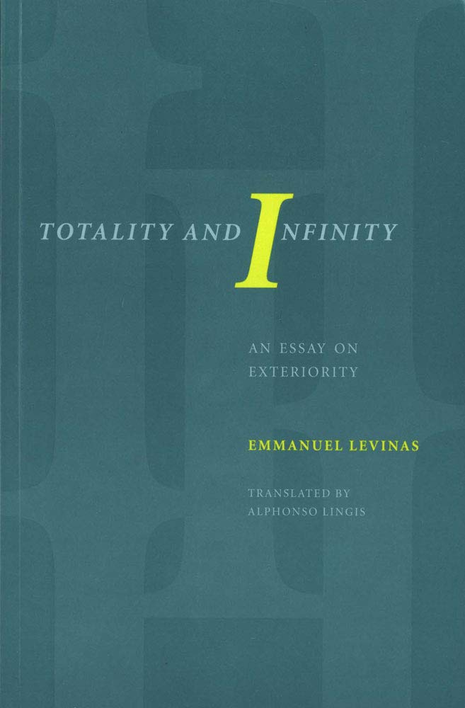 Buy Totality and Infinity: An Essay on Exteriority: 24 (Philosophical Series) (English, Paperback, Emmanuel Levinas) Online at Best Price - GlowMirror