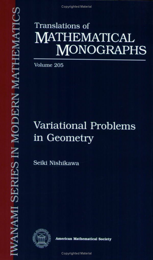 Buy Variational Problems in Geometry (Translations of Mathematical Monographs) (English, Paperback, Seiki Nishikawa, Kinetsu Abe) Online at Best Price - GlowMirror