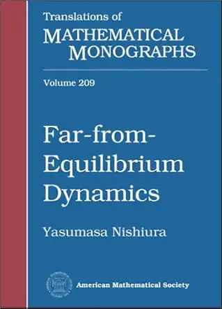 Buy Far-from-equilibrium Dynamics (Translations of Mathematical Monographs) (English, Paperback, Yasumasa Nishiura, Kunimochi Sakamoto) Online at Best Price - GlowMirror