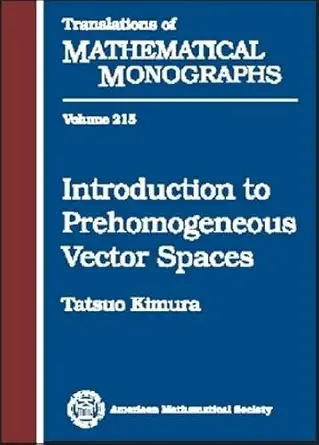 Buy Introduction to Prehomogeneous Vector Spaces (Translations of Mathematical Monographs) (English, Hardcover, Tatsuo Kimura) Online at Best Price - GlowMirror