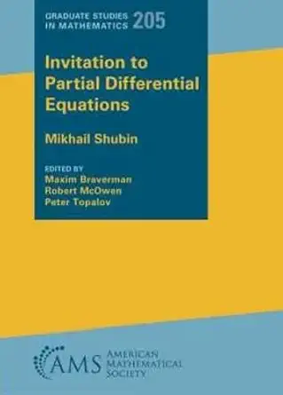 Buy Invitation to Partial Differential Equations (Graduate Studies in Mathematics) (English, Hardcover, Mikhail Shubin, Maxim Braverman, Robert McOwen,... Online at Best Price - GlowMirror