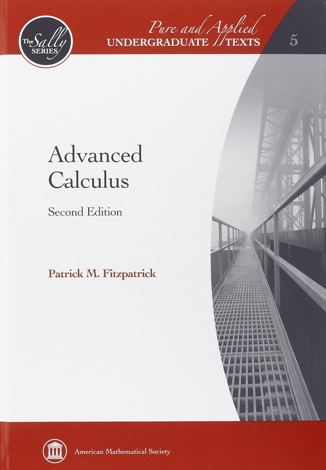Buy Advanced Calculus (Pure and Applied Undergraduate Texts: The Sally Series, 5) (English, Hardcover, Patrick M. Fitzpatrick) Online at Best Price - GlowMirror