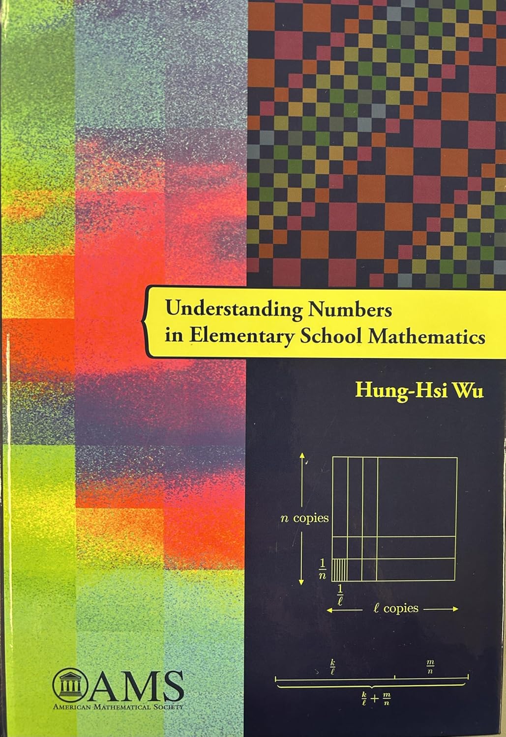 Buy Understanding Numbers in Elementary School Mathematics (Monograph Books) (English, Hardcover, Hung-Hsi Wu) Online at Best Price - GlowMirror