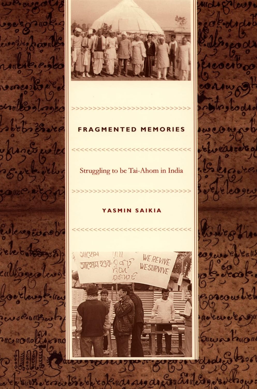 Buy Fragmented Memories: Struggling to be Tai-Ahom in India (English, Paperback, Yasmin Saikia) Online at Best Price - GlowMirror