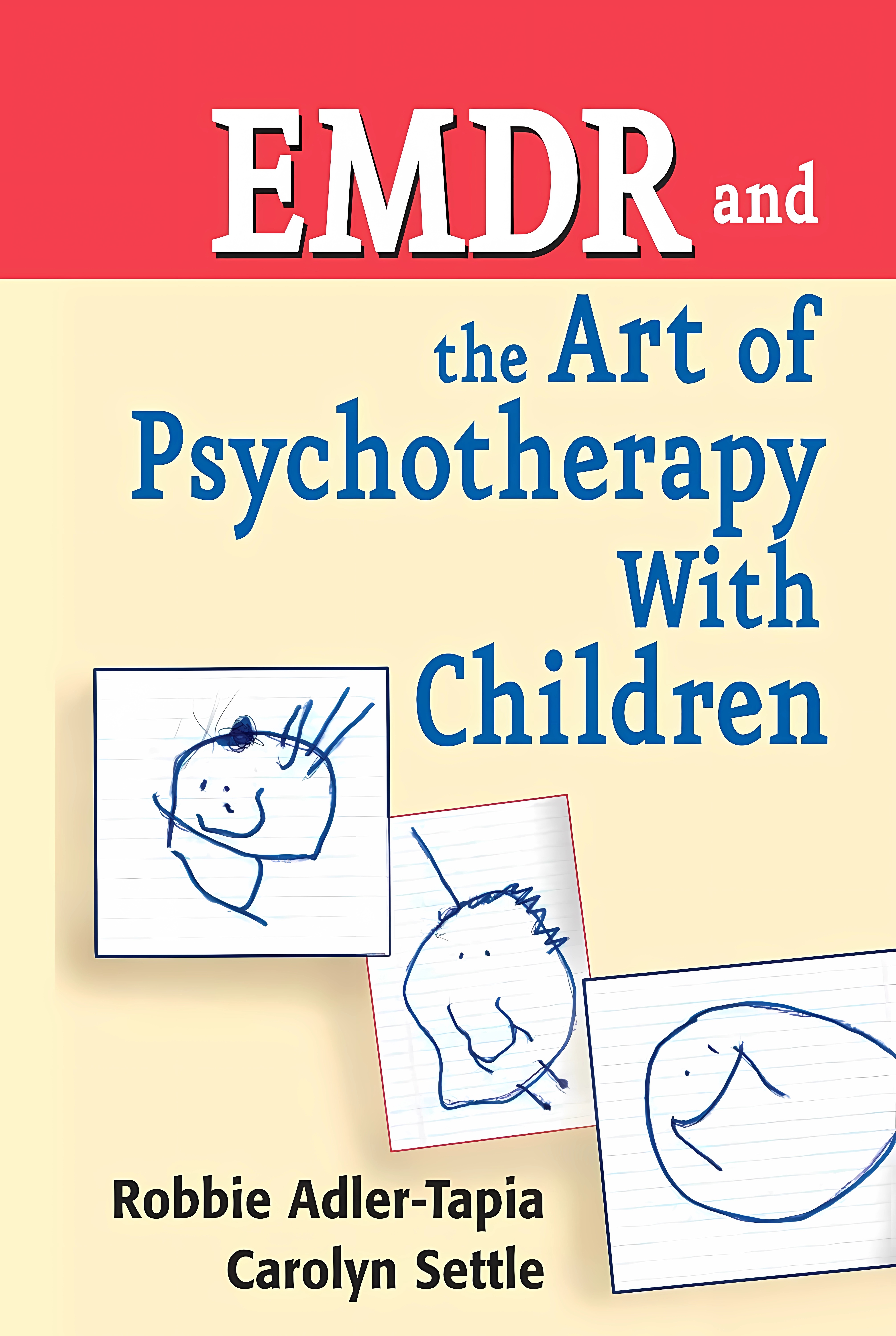 Buy EMDR and the Art of Psychotherapy with Children: Treatment Manual (English, Paperback) Online at Best Price - GlowMirror