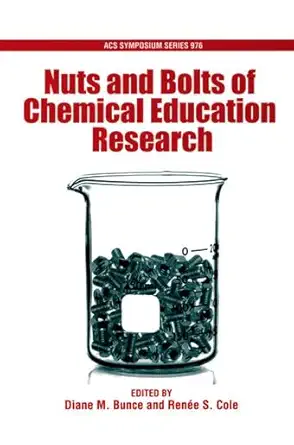 Buy Nuts and Bolts of Chemical Education Research (ACS Symposium Series) (English, Hardcover, Diane M Bunce, Renee S Cole) Online at Best Price - GlowMirror