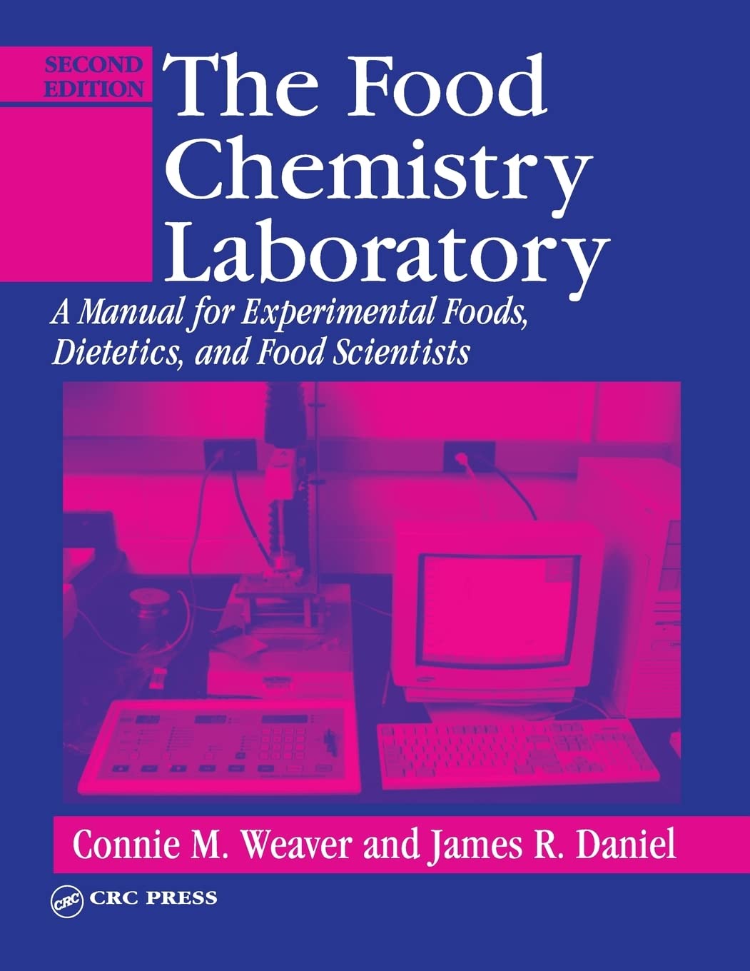 Buy The Food Chemistry Laboratory: A Manual for Experimental Foods, Dietetics, and Food Scientists, Second Edition (Contemporary Food Science) (English... Online at Best Price - GlowMirror