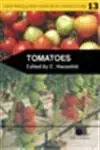 Buy Tomatoes (Crop Production Science in Horticulture) (English, Paperback, Ep Heuvelink) Online at Best Price - GlowMirror