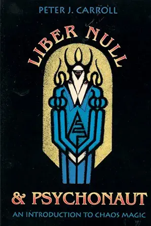 Buy Liber Null & Psychonaut (English, Audiobook, Peter J. Carroll) Online at Best Price - GlowMirror