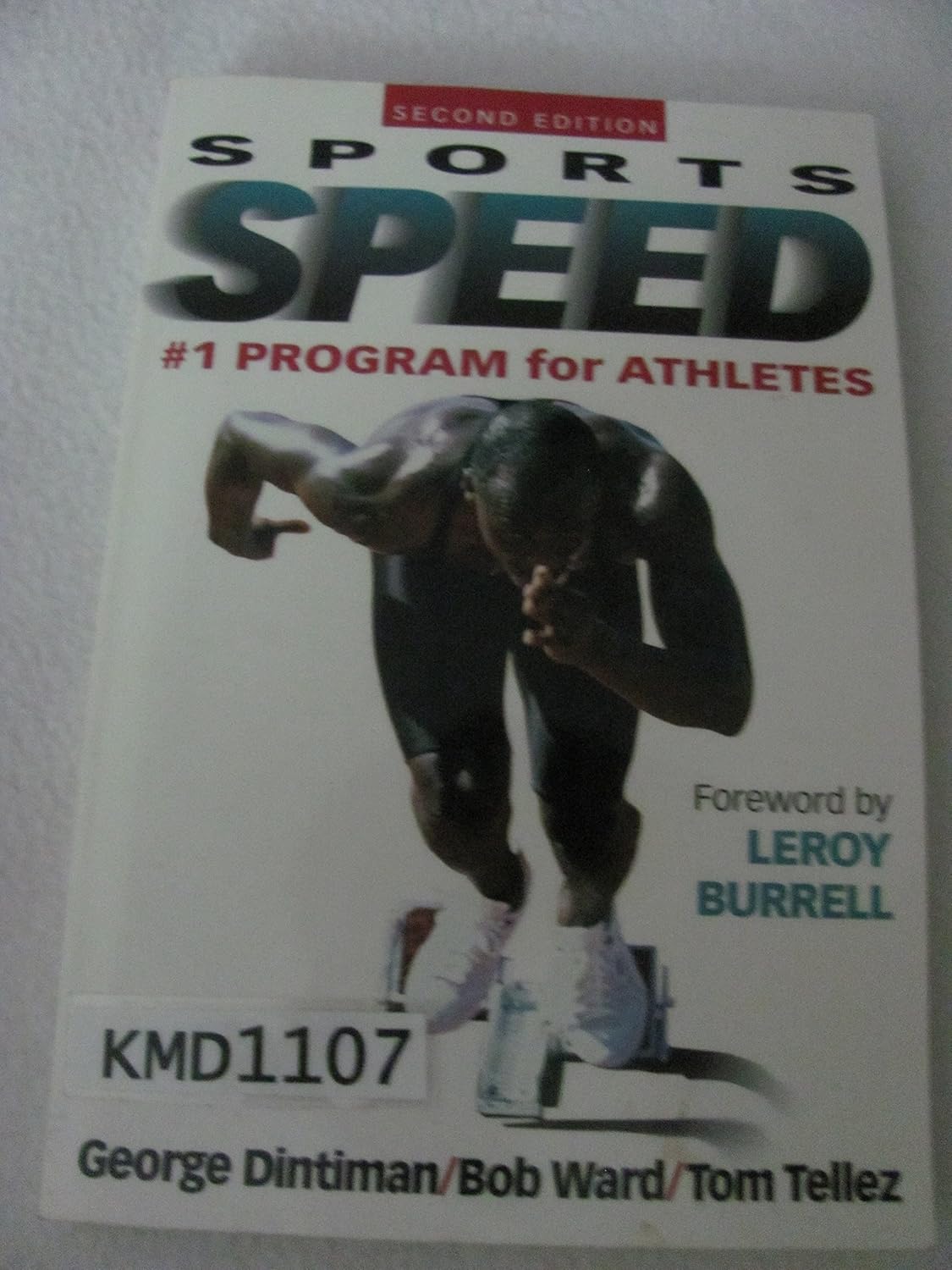 Buy Sportspeed (English, Paperback, George B. Dintiman, Robert D. Ward, Tom Tellez, Leroy Burrell) Online at Best Price - GlowMirror