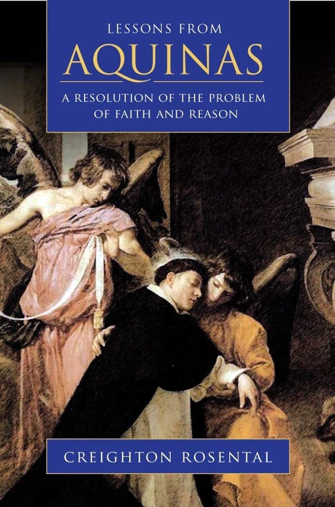Buy Lessons from Aquinas: A Resolution of the Problem of Faith and Reason (English, Hardcover, Crieghton Rosental) Online at Best Price - GlowMirror
