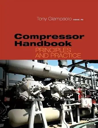 Buy Compressor Handbook: Principles and Practice (English, Hardcover, Tony Giampaolo) Online at Best Price - GlowMirror