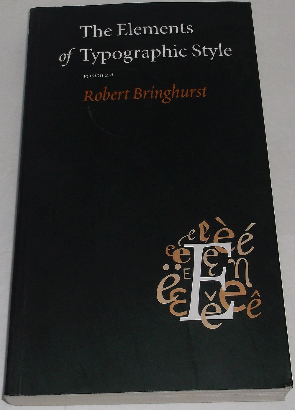 Buy The Elements of Typographic Style (English, Paperback, Robert Bringhurst) Online at Best Price - GlowMirror