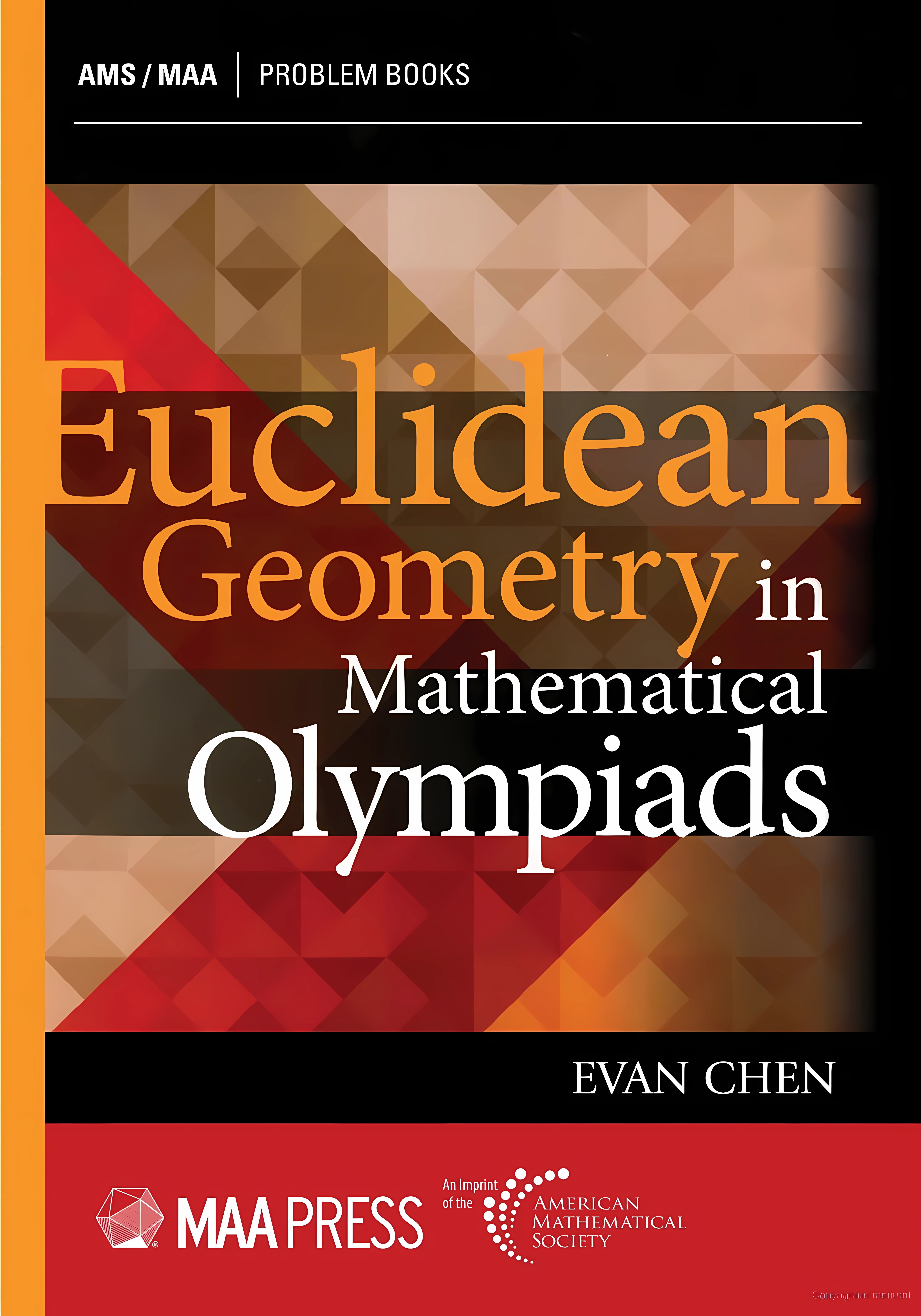 Buy Euclidean Geometry in Mathematical Olympiads: 27 (MAA Problem Book Series) (English, Paperback, Evan Chen) Online at Best Price - GlowMirror