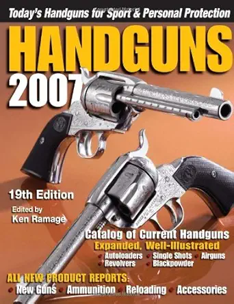 Buy Handguns 2007 (English, Paperback, Ken Ramage) Online at Best Price - GlowMirror
