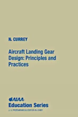 Buy Aircraft Landing Gear Design Principles AND Practices (HB 1988) (English, Hardcover, Currey N S) Online at Best Price - GlowMirror