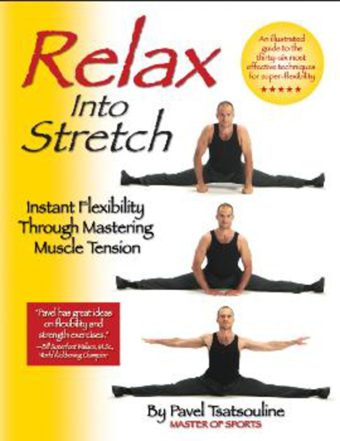 Buy Relax into Stretch (English, Paperback, Pavel Tsatsouline) Online at Best Price - GlowMirror