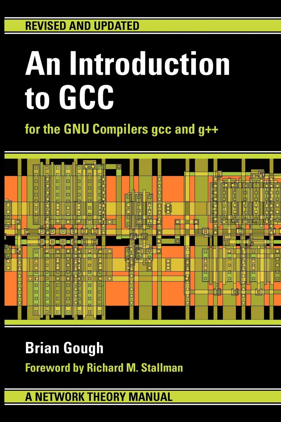 Buy An Introduction to GCC (English, Paperback, Brian J. Gough, Richard M. Stallman) Online at Best Price - GlowMirror