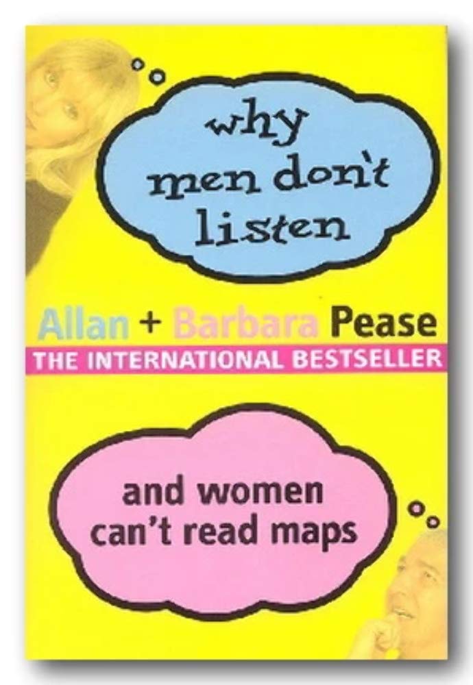 Buy Why Men Don't Listen and Women Can't Read Maps (English, Paperback, Allan Pease) Online at Best Price - GlowMirror