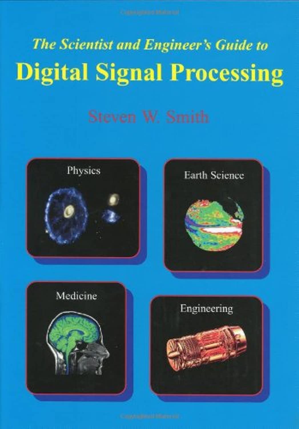 Buy The Scientist & Engineer's Guide to Digital Signal Processing (English, Hardcover, Steven W. Smith) Online at Best Price - GlowMirror