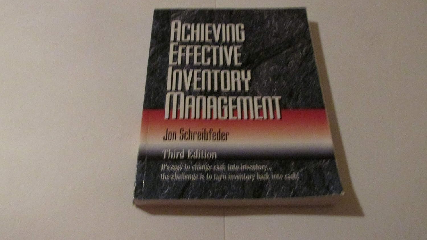 Buy Achieving Effective Inventory Management (English, Paperback, Jon Schreibfeder) Online at Best Price - GlowMirror