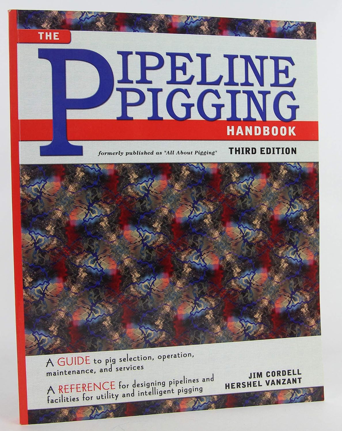 Buy Pipeline Pigging Handbook (English, Paperback) Online at Best Price - GlowMirror