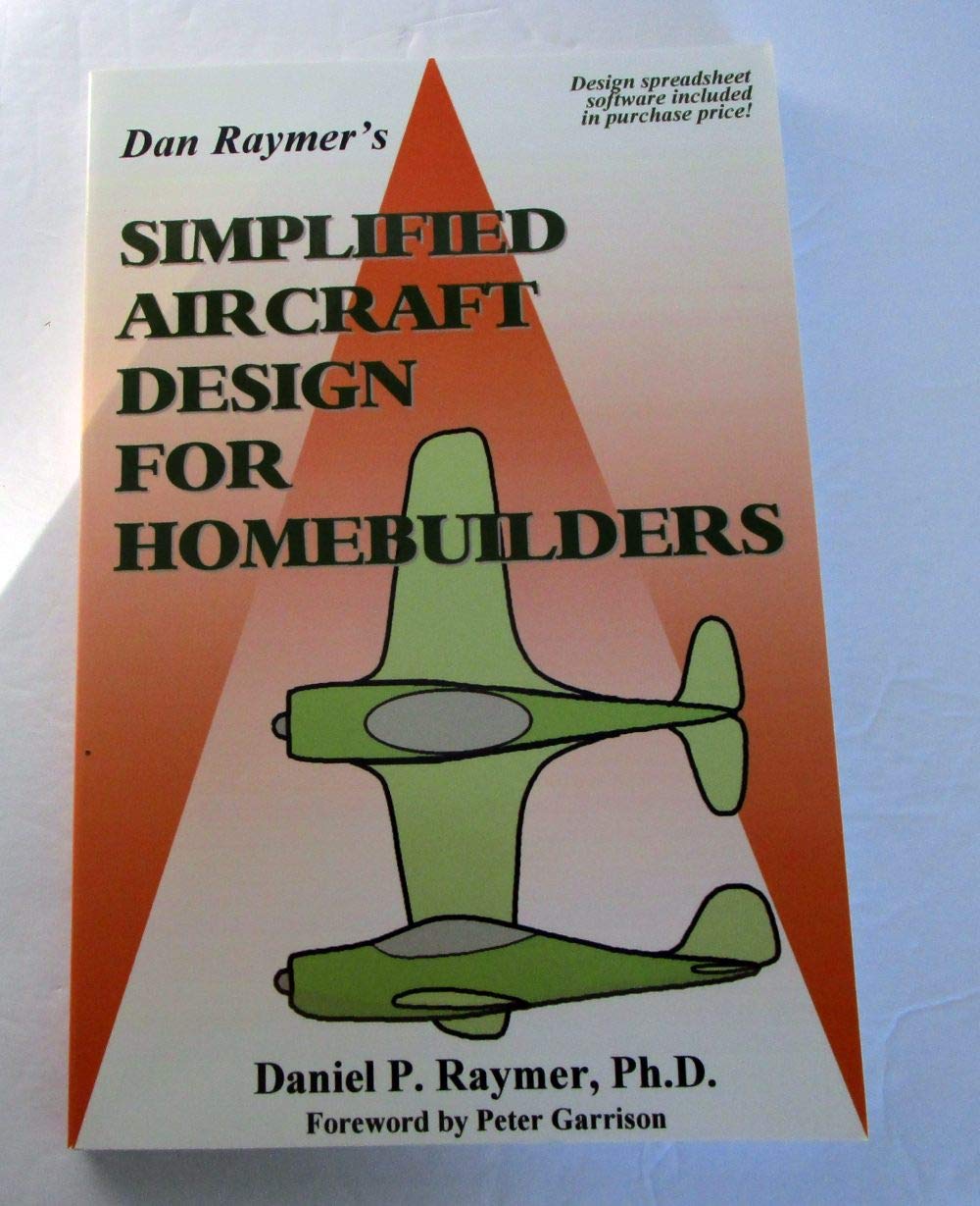 Buy Simplified Aircraft Design for Homebuilders (English, Paperback, Daniel P. Raymer) Online at Best Price - GlowMirror