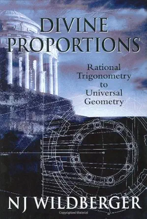 Buy Divine Proportions: Rational Trigonometry to Universal Geometry (English, Hardcover, Wildberger J N) Online at Best Price - GlowMirror