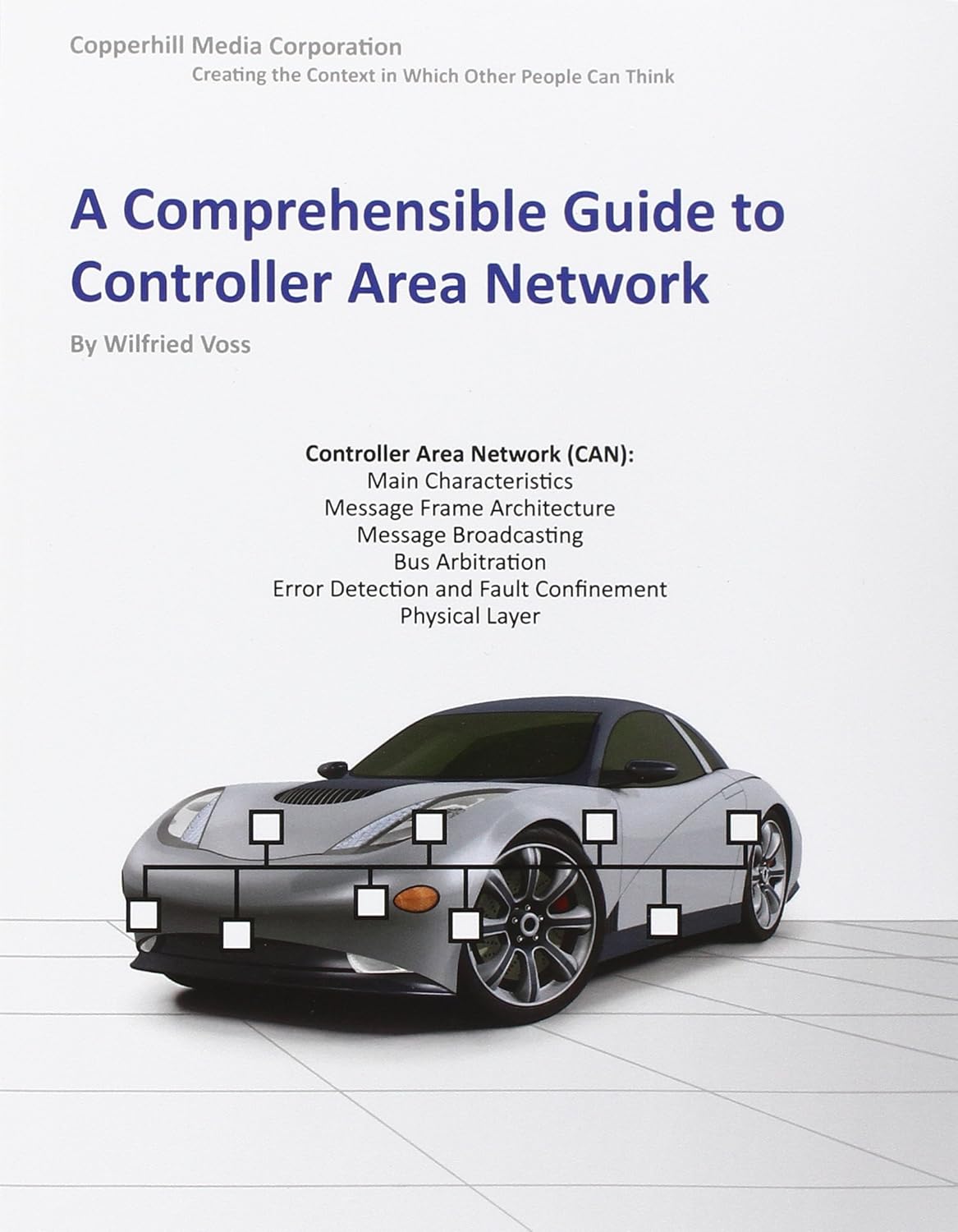 Buy A Comprehensible Guide to Controller Area Network (English, Paperback, Wilfried Voss) Online at Best Price - GlowMirror