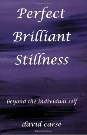 Buy Perfect Brilliant Stillness (English, Audiobook, David Carse) Online at Best Price - GlowMirror