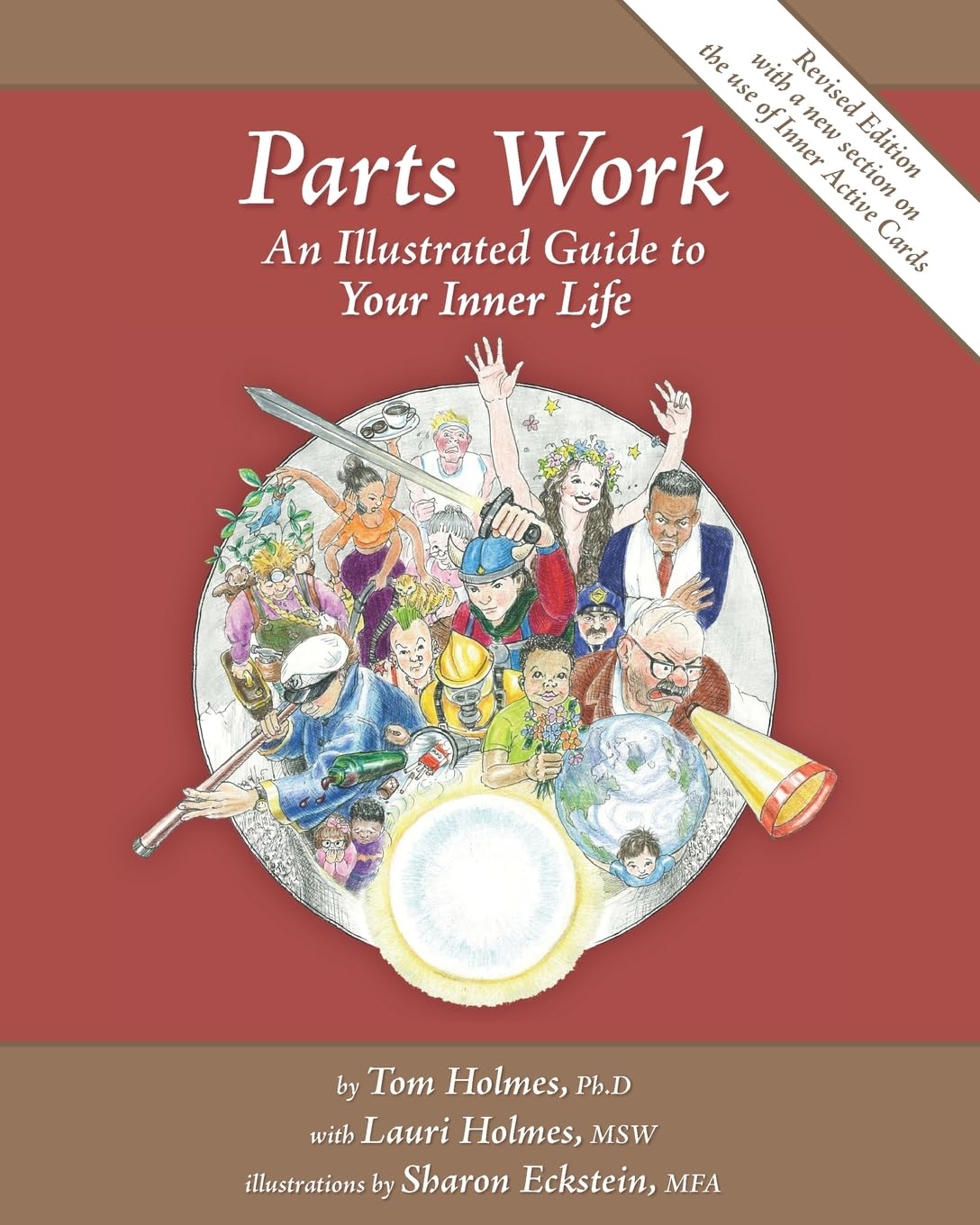 Buy Parts Work: An Illustrated Guide to Your Inner Life: 1 (English, Paperback, Lauri Holmes Msw, Tom Holmes PhD, Sharon Eckstein Mfa) Online at Best Price - GlowMirror