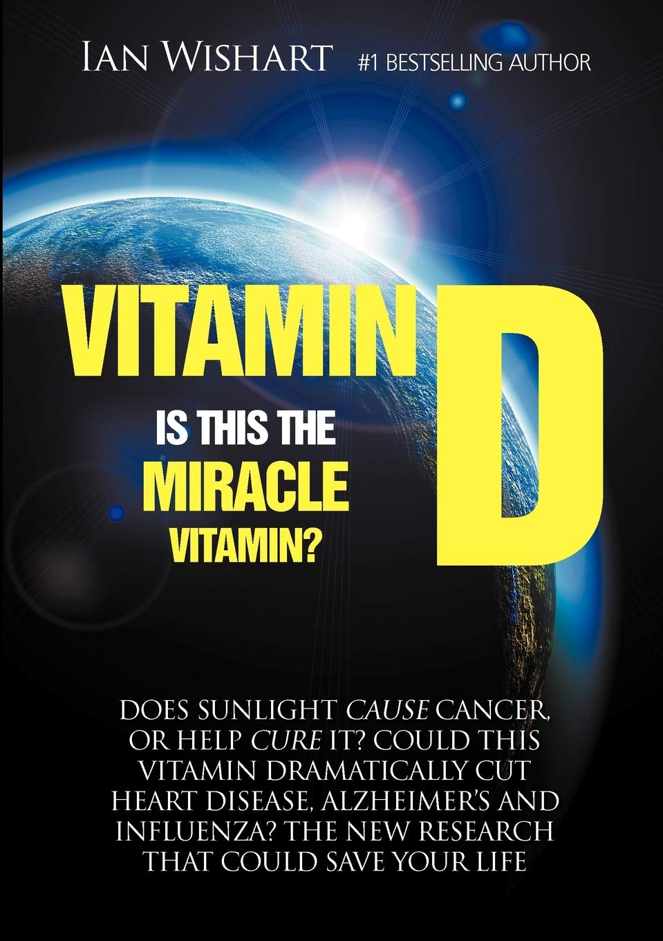 Buy Vitamin D: Is This the Miracle Vitamin? (English, Paperback, Ian Wishart) Online at Best Price - GlowMirror