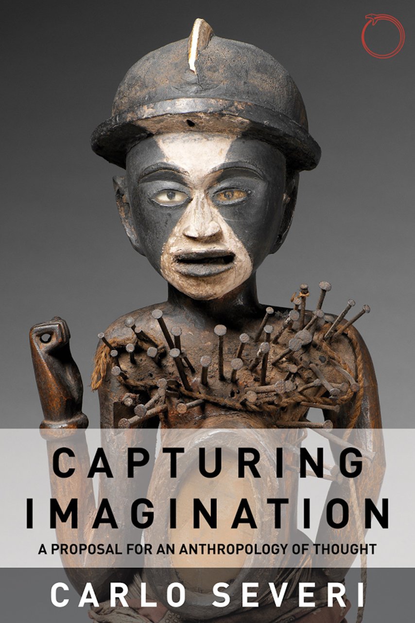 Buy Capturing Imagination: A Proposal for an Anthropology of Thought (English, Paperback, Carlo Severi) Online at Best Price - GlowMirror