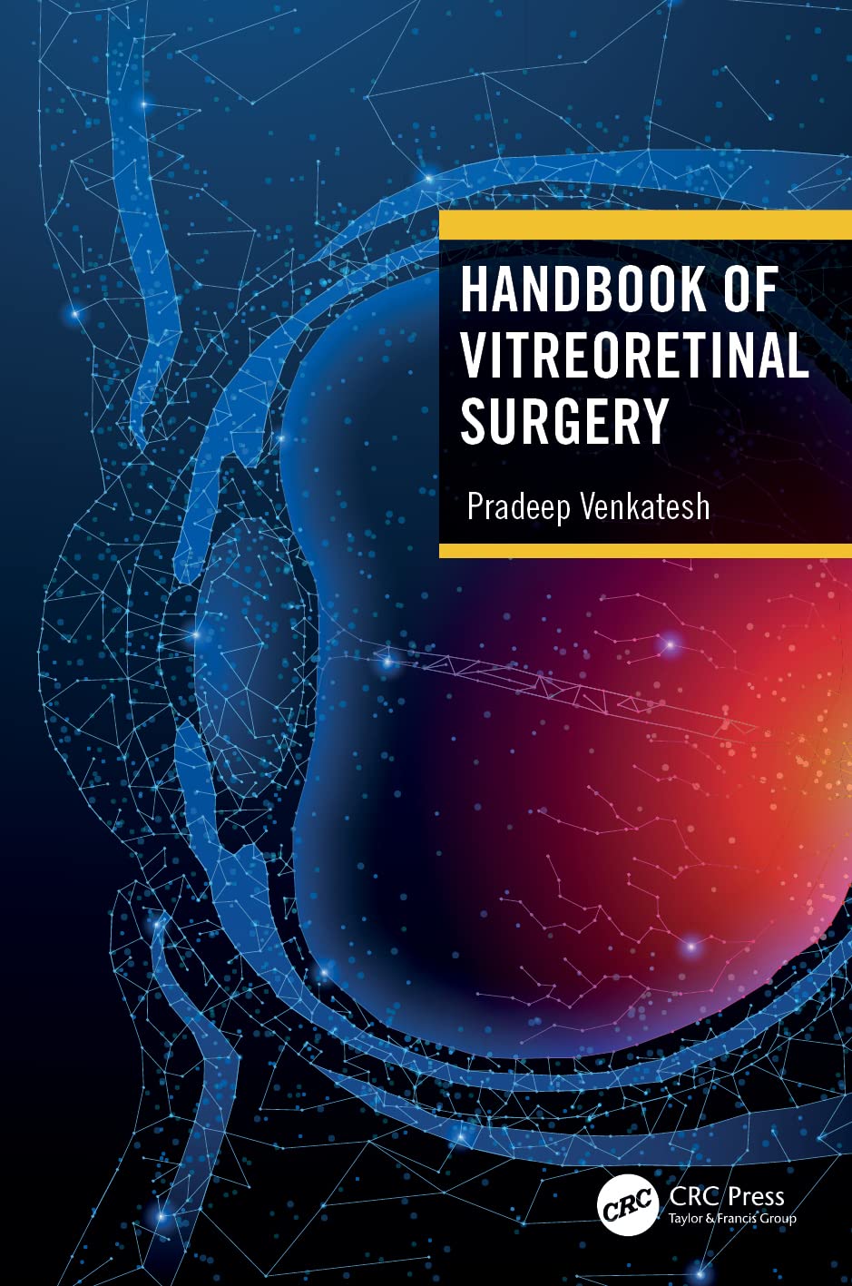Buy Handbook of Vitreoretinal Surgery (English, Paperback, Pradeep Venkatesh) Online at Best Price - GlowMirror