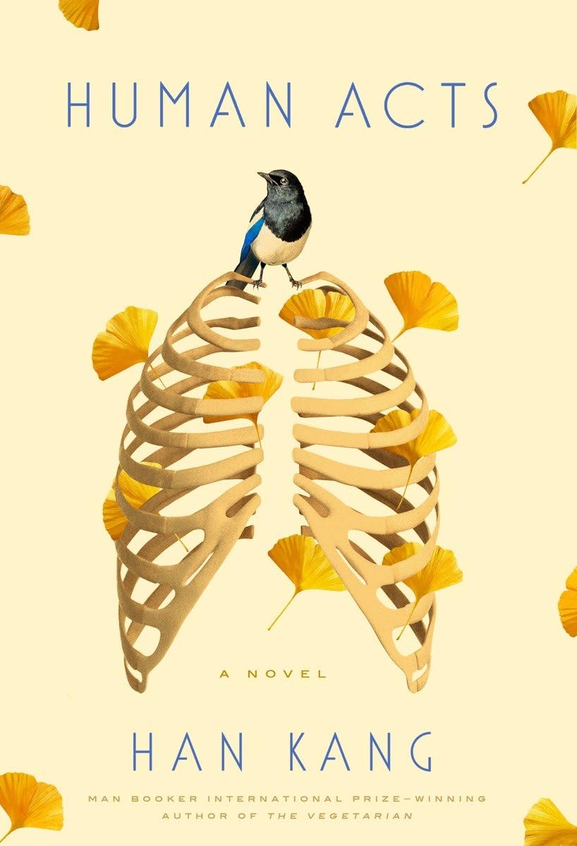 Buy Human Acts (English, Paperback, Han Kang, Deborah Smith) Online at Best Price - GlowMirror