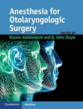 Buy Anesthesia for Otolaryngologic Surgery (English, Paperback, Abdelmalak) Online at Best Price - GlowMirror