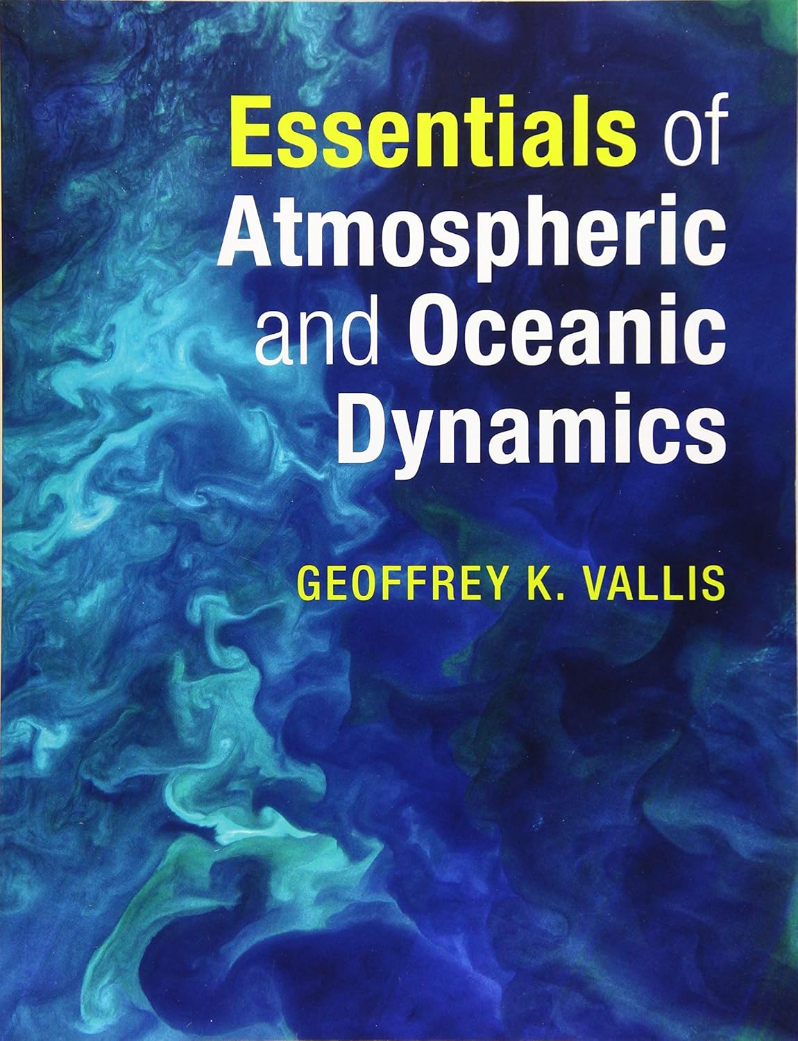 Buy Essentials of Atmospheric and Oceanic Dynamics: Veterans and the Limits of State Building (English, Paperback, Geoffrey K. Vallis) Online at Best Price - GlowMirror