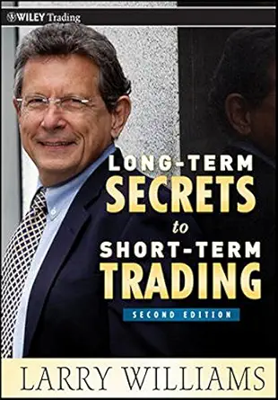 Buy Long-Term Secrets to Short-Term Trading (English, Paperback, Larry R. Williams) Online at Best Price - GlowMirror