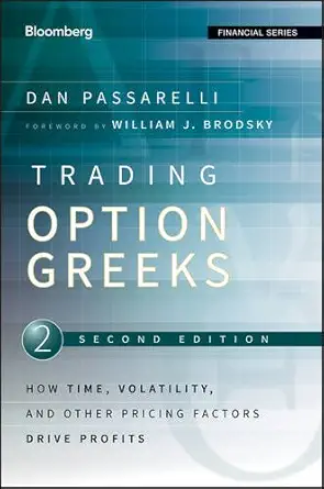 Buy Trading Options Greeks: How Time, Volatility, and Other Pricing Factors Drive Profits (English, Paperback) Online at Best Price - GlowMirror