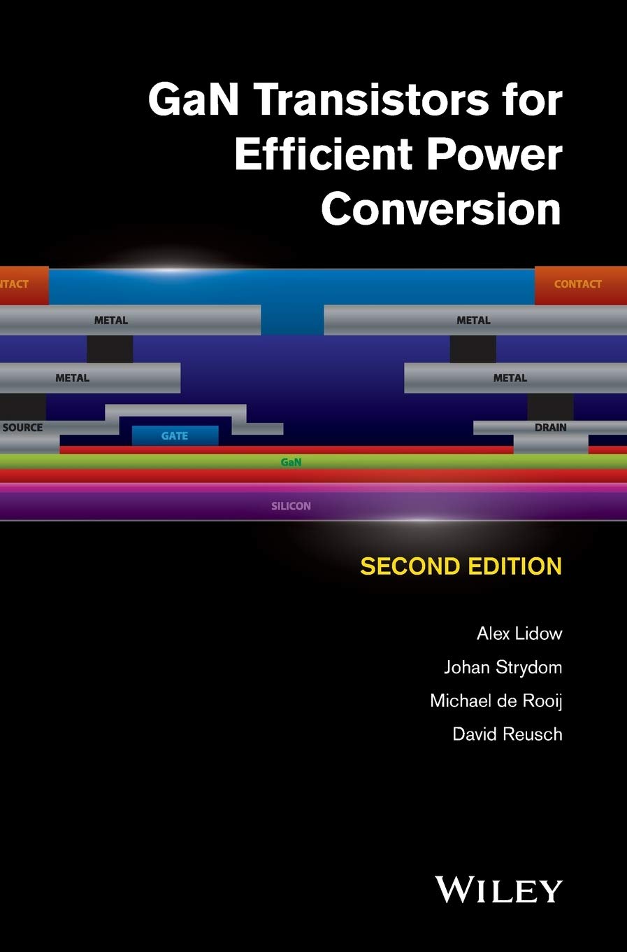 Buy GaN Transistors for Efficient Power Conversion (English, Hardcover, Alex Lidow, Johan Strydom, Michael De Rooij, David Reusch) Online at Best Price - GlowMirror