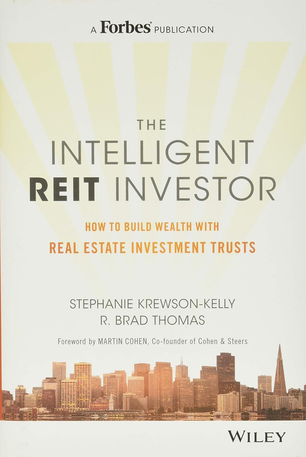 Buy The Intelligent REIT Investor (English, Hardcover, Stephanie Krewson-Kelly, R. Brad Thomas) Online at Best Price - GlowMirror